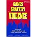 Gangs, Graffiti, and Violence: A Realistic Guide to the Scope and Nature of Gangs in America