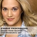 Inside Your Heaven / Independence Day