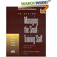 In Action:  Managing the Small Training Staff (In Action Series)