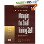 In Action:  Managing the Small Training Staff (In Action Series)