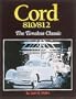 Cord 810/812: The Timeless Classic