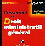 Revue Gualino Editeur  / L'essentiel du Droit administratif général