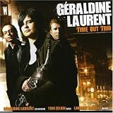Revue Géraldine Laurent  / Time Out Trio