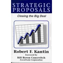 STRATEGIC PROPOSALS: Closing the Big Deal