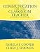 Communication for the Classroom Teacher (8th Edition)