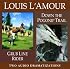 Grub Line Rider / Down Pogonip Trail (Louis L'Amour)