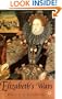 Elizabeth's Wars: War, Government and Society in Tudor England, 1544-1604 (British History in Perspective)