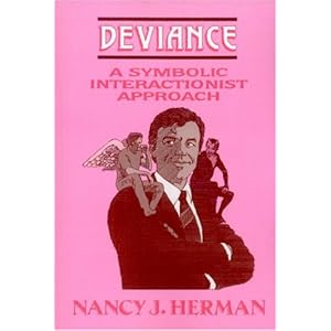 Deviance: A Symbolic