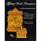 Tiffany Desk Treasures: A Collector's Guide Including a Catalogue Raisonne of Tiffany... by KemenyfGeorgeA