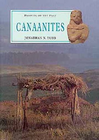Canaanites (Peoples of the Past)