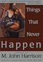 Things That Never Happen