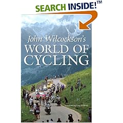John Wilcockson's World of Cycling