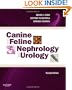 Canine and Feline Nephrology and Urology, 2e