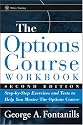 The Options Course Workbook: Step-by-Step Exercises and Tests to Help You Master the Options Course (Wiley Trading)