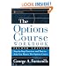 The Options Course Workbook: Step-by-Step Exercises and Tests to Help You Master the Options Course (Wiley Trading)