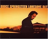 Lonesome Day - Bruce Springsteen