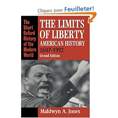 The Limits of Liberty: American History 1607-1992
