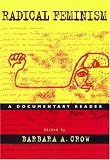 Radical Feminism: A Documentary Reader image