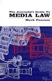 The Journalist s Guide to Media Law