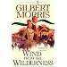 Wind from the Wilderness (The Liberty Bell Series, Book 5)
