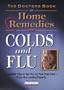 The Doctors Book of Home Remedies for Colds and Flu