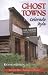 Ghost Towns, Colorado Style: Northern Region