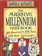 The Massive Millennium Quiz Book (Horrible Histories Novelty)