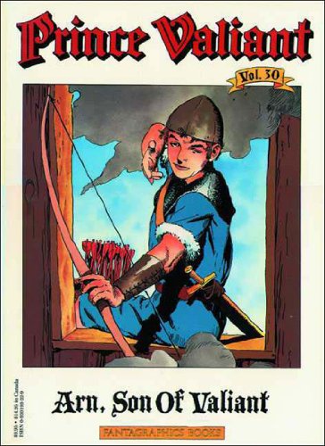 Prince Valiant, Vol. 30: Arn, Son of Valiant