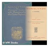 Rosalynde Or Euphues' Golden Legacy