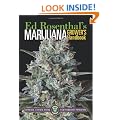 Marijuana Grower's Handbook: Your Complete Guide for Medical and Personal Marijuana Cultivation