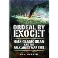 Ordeal by Exocet: HMS Glamorgan and the Falklands War 1982