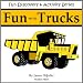 Fun With Trucks (3 Books in 1: Book, Flash Cards & Games) (Fun Discovery & Activity Series)