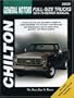 Chevrolet Pick-ups, 1970-79 (Chilton's Total Car Care Repair Manuals)