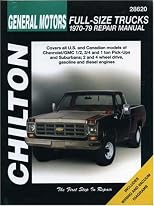 GM Full-Size Trucks 1970-79 (Chilton's Total Car Care Repair Manual)