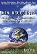 Ein neues Wir - �kologische Gemeinschaften und �kod�rfer in Europa