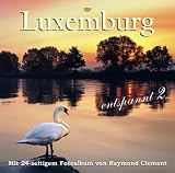 Luxemburg entspannt 2 - D�i traditionell L�tzebuerger Vollekslidder (instrumental, mit Luxemburg-Fotobooklet von Raymond Clement)