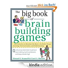 The Big Book of Brain-Building Games : Fun Activities to Stimulate the Brain for Better Learning, Communication and Teamwork (Big Book Series)