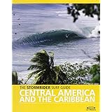 the stormrider surf guide central america  caribbean