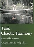 Taiji: Chaotic Harmony