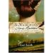 A Walk with Jane Austen: A Journey into Adventure, Love, and Faith