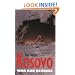 Kosovo: War and Revenge