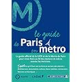 Le guide de Paris en m�tro