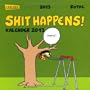 Shit Happens! Postkartenkalender 2013