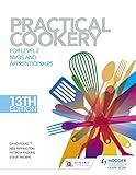 Practical cookery : NVQs and apprenticeships. Level 2