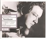 Richard Wagner: Tannhauser [New York -- January 4, 1941: Kirsten Flagstad, Kerstin Thorborg, Lauritz Melchior, Herbert Janssen, Emanuel List, John Dudley, Emery Darcy, Mack Harrell, Maxine Stellman; Erich Leinsdorf]