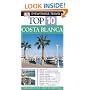 Costa Blanca (DK Eyewitness Top 10 Travel Guide)