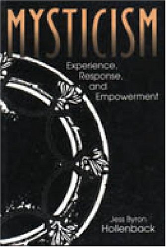 Mysticism: Experience, Response, and Empowerment (Hermeneutics, Studies in the History of Religions) under Mysticism in The Books Store