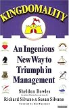 Kingdomality: An Ingenious New Way to Triumph in Management