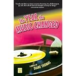 The Year the Music Changed: The Letters of Achsa Mceachern-Isaacs & Elvis Presley book cover