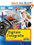 Digitale Fotografie. Bild f�r Bild. Sehen und K�nnen